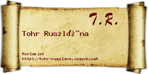 Tohr Ruszlána névjegykártya